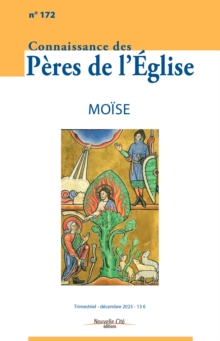 Image for Connaissance Des Peres De l'Eglise N(deg)172: Moise