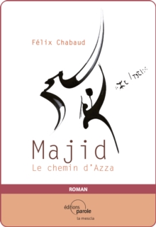 Image for Majid: Le chemin d'Azza