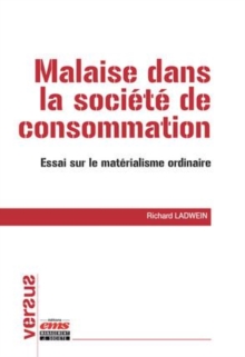 Image for Malaise Dans La Societe De Consommation