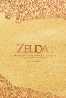 Image for Zelda - Chronique d'une saga legendaire: Tome 2 - Breath of the Wild