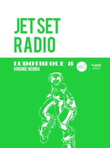 Image for Ludotheque 8 : Jet Set Radio: Histoire du jeu emblematique 