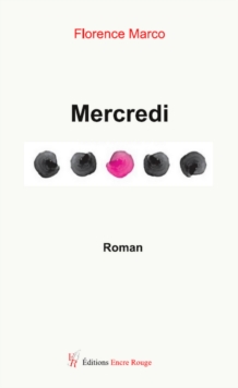 Image for Mercredi: Roman initiatique 