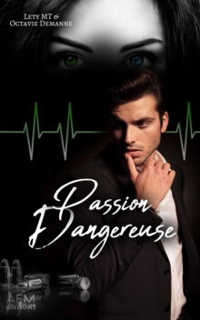 Image for Passion dangereuse: Romance