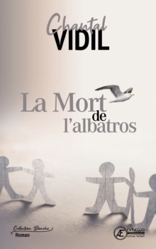 Image for La Mort de l'albatros: Roman.