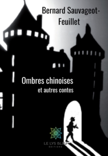 Image for Ombres chinoises: et autres contes