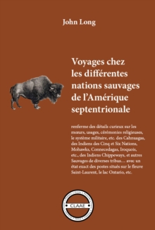 Image for Voyages chez les differentes nations sauvages de l'Amerique septentrionale: MA urs et usages de tribus americaines