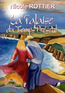 Image for La Falaise Du Temps Present