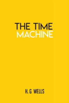 Image for The Time Machine by H.G. Wells
