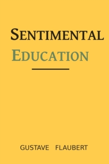 Image for Sentimental Education by Gustave Flaubert