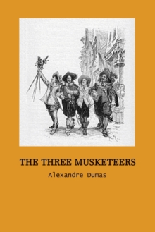 Image for The Three Musketeers by Alexandre Dumas