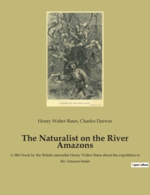 Image for The Naturalist on the River Amazons