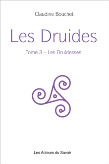 Image for Les Druides - Tome 3