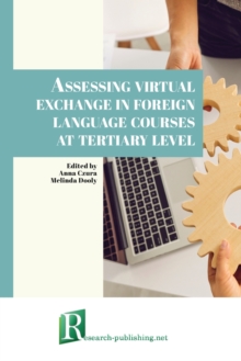 Image for Assessing virtual exchange in foreign language courses at tertiary level