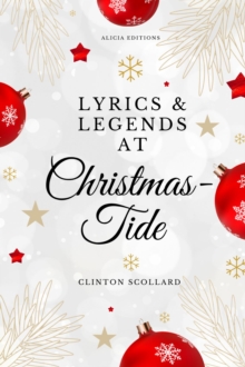 Image for Lyrics & Legends at Christmas-Tide