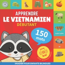Image for Apprendre le vietnamien - 150 mots avec prononciation - Debutant