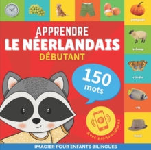 Image for Apprendre le neerlandais - 150 mots avec prononciation - Debutant