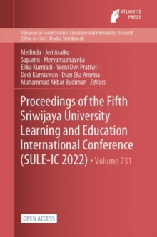 Image for Proceedings of the Fifth Sriwijaya University Learning and Education International Conference (SULE-IC 2022)