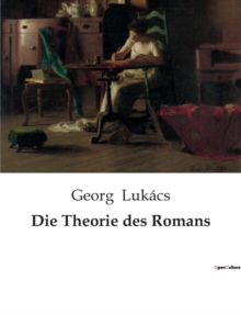Image for Die Theorie des Romans