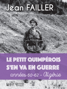 Image for Le petit Quimperois s'en va en guerre: Memoires - Tome 2