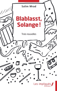 Image for Blablasst, Solange !