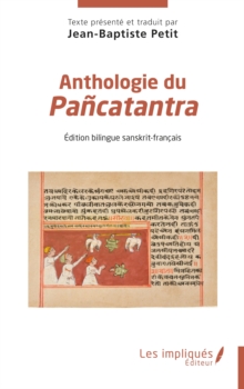 Image for Anthologie du Pancatantra : Edition bilingue sanskrit-francais: Edition bilingue sanskrit-francais
