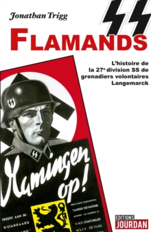 Image for Ss Flamands: L'histoire De La Legion Flamande De Hitler