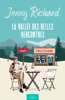 Image for La Vallee Des Belles Rencontres - Tome 1