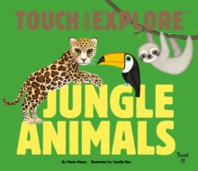 Image for Touch and Explore: Jungle Animals