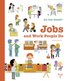 Image for Do You Know?: Jobs and Work People Do