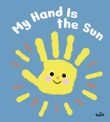 Image for My Hand is the Sun