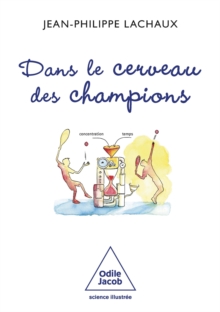 Image for Dans le cerveau des champions