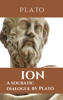 Image for Ion : A socratic dialogue by Plato