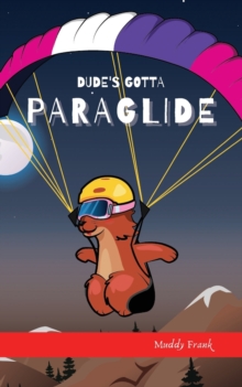Image for Dude's Gotta Paraglide