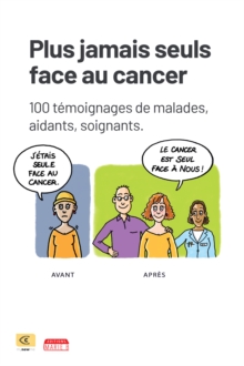 Image for Plus Jamais Seuls Face Au Cancer