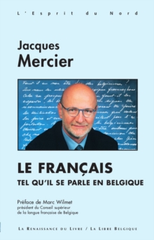Image for Le francais tel qu'il se parle en Belgique