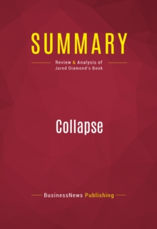 Image for Summary of Collapse: How Societies Choose to Fail or Succeed - Jared Diamond