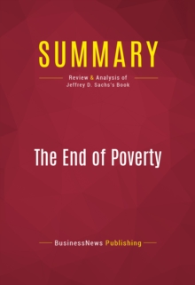 Image for Summary of The End of Poverty: Economic Possibilities For Our Time - Jeffrey D. Sachs