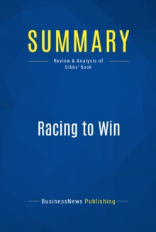 Image for Summary : Racing To Win - Joe Gibbs: Establish Your Game Plan For Success
