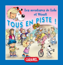 Image for Tous En Piste !: Un Petit Livre Pour Enfants