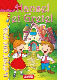 Image for Hansel Et Gretel: Contes Et Histoires Pour Enfants