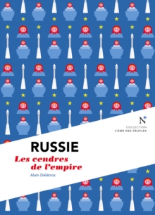 Image for Russie : Les Cendres De L'empire: L'ame Des Peuples
