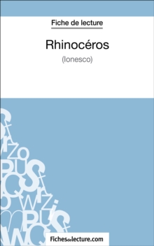 Image for Rhinoceros d'Ionesco (Fiche de lecture): Analyse complete de l'oeuvre