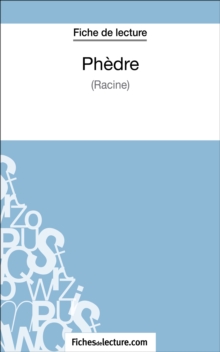 Image for Phedre de Racine (Fiche de lecture): Analyse complete de l'oeuvre