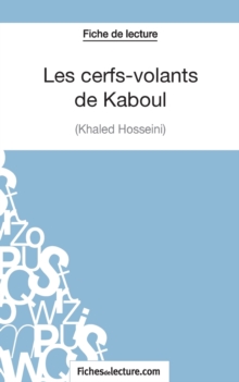 Image for Les cerfs-volants de Kaboul - Khaled Hosseini (Fiche de lecture)