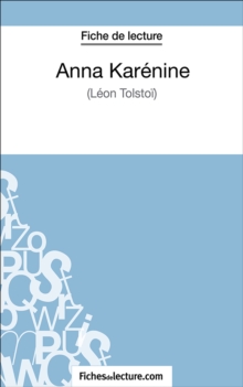 Image for Anna Karenine: Analyse complete de l'A uvre.