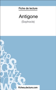 Image for Antigone: Analyse complete de l'A uvre.
