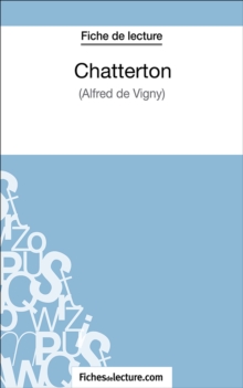 Image for Chatterton: Analyse complete de l'A uvre.