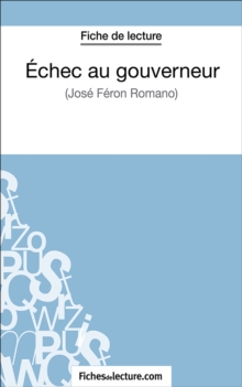 Image for Echec au gouverneur: Analyse complete de l'A uvre.