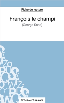 Image for Francois le champi: Analyse complete de l'A uvre.
