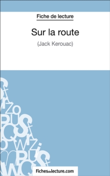 Image for Sur la route: Analyse complete de l'A uvre